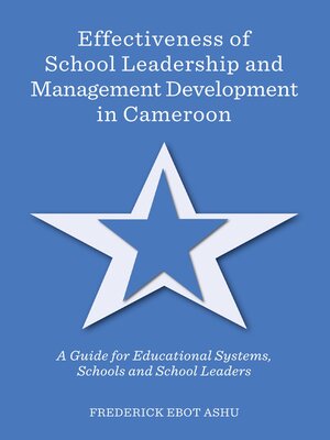 cover image of Effectiveness of School Leadership and Management Development in Cameroon